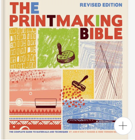 The Printmaking Bible